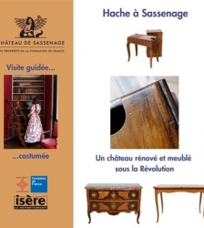 Hache &agrave; Sassenage : Un ch&acirc;teau r&eacute;nov&eacute; et meubl&eacute; sous la R&eacute;volution