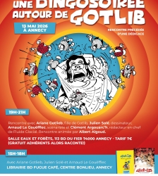 Rencontre litt&eacute;raire avec Ariane Gotlieb pour " Gotlib, oeuvre compl&egrave;te " - Julien Sol&eacute; et Arnaud Le Gou&euml;fflec pour " Gotlib, une vie en bandessin&eacute;es "
