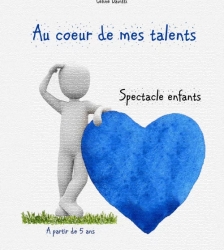 AU COEUR DE MES TALENTS