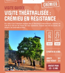 COMPLET - Visite guid&eacute;e th&eacute;&acirc;tralis&eacute;e : Cr&eacute;mieu en R&eacute;sistance