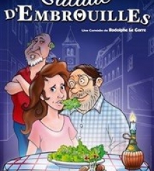 Th&eacute;&acirc;tre : Salade d'embrouilles