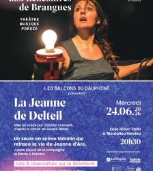 Festival du Solstice aux rencontres de Brangues - soir&eacute;e th&eacute;&acirc;tre &agrave; la salle Ninon Vallin : La Jeanne de Delteil