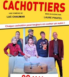 Les Cachottiers, une com&eacute;die de Luc CHAUMAR