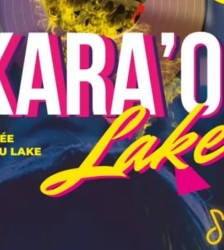 Soir&eacute;e karaok&eacute; : Kara'o'lake, au restaurant The Lake