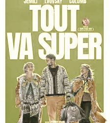 S&eacute;ance cin&eacute;ma : Tout va super