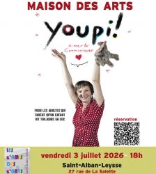 Conf&eacute;rence spectacle Youpi! Aimer & communiquer