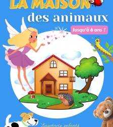 LA MAISON DES ANIMAUX