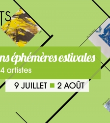 Expositions &eacute;ph&eacute;m&egrave;res estivales