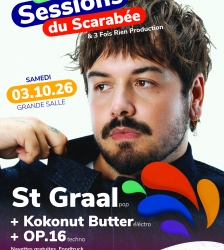 Concert &eacute;l&eacute;ctro : St Graal + Kokonut Butter + OP.16