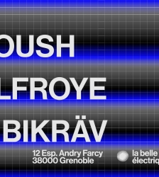 BABOUSH + KARLFROYE + VON BIKR&Auml;V