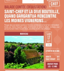 Balade guid&eacute;e et cont&eacute;e avec d&eacute;gustation : Saint-Chef et la Dive Bouteille, quand Gargantua rencontre les moines vignerons