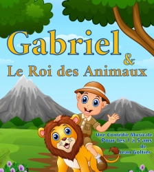 GABRIELLE ET LE ROI DES ANIMAUX