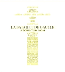 S&eacute;ance cin&eacute;ma La Bataille de Gaulle : J'&eacute;cris ton nom