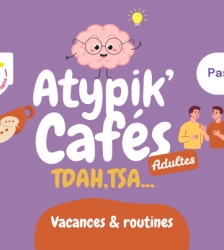 Atypik' caf&eacute; pour les adultes