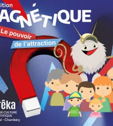 Visite comment&eacute;e : Magn&eacute;tisme, la force invisible
