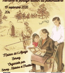 Une veill&eacute;e comme autrefois : m&eacute;moire et partage autour du pastoralisme.