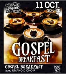 GOSPEL BREAKFAST avec UMANOÏD CHOIR