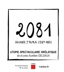 2081 - Quand j'aurais 100 ans