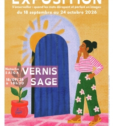 Exposition - S&rsquo;&eacute;merveiller : quand les mots d&eacute;rapent et parlent en images