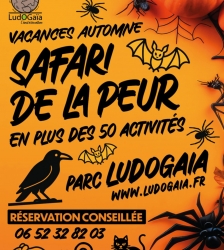 Safari de la peur, vacances d&rsquo;automne au parc LudoGa&iuml;a