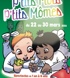 Festival P'tits Mots, P'tits M&ocirc;mes
