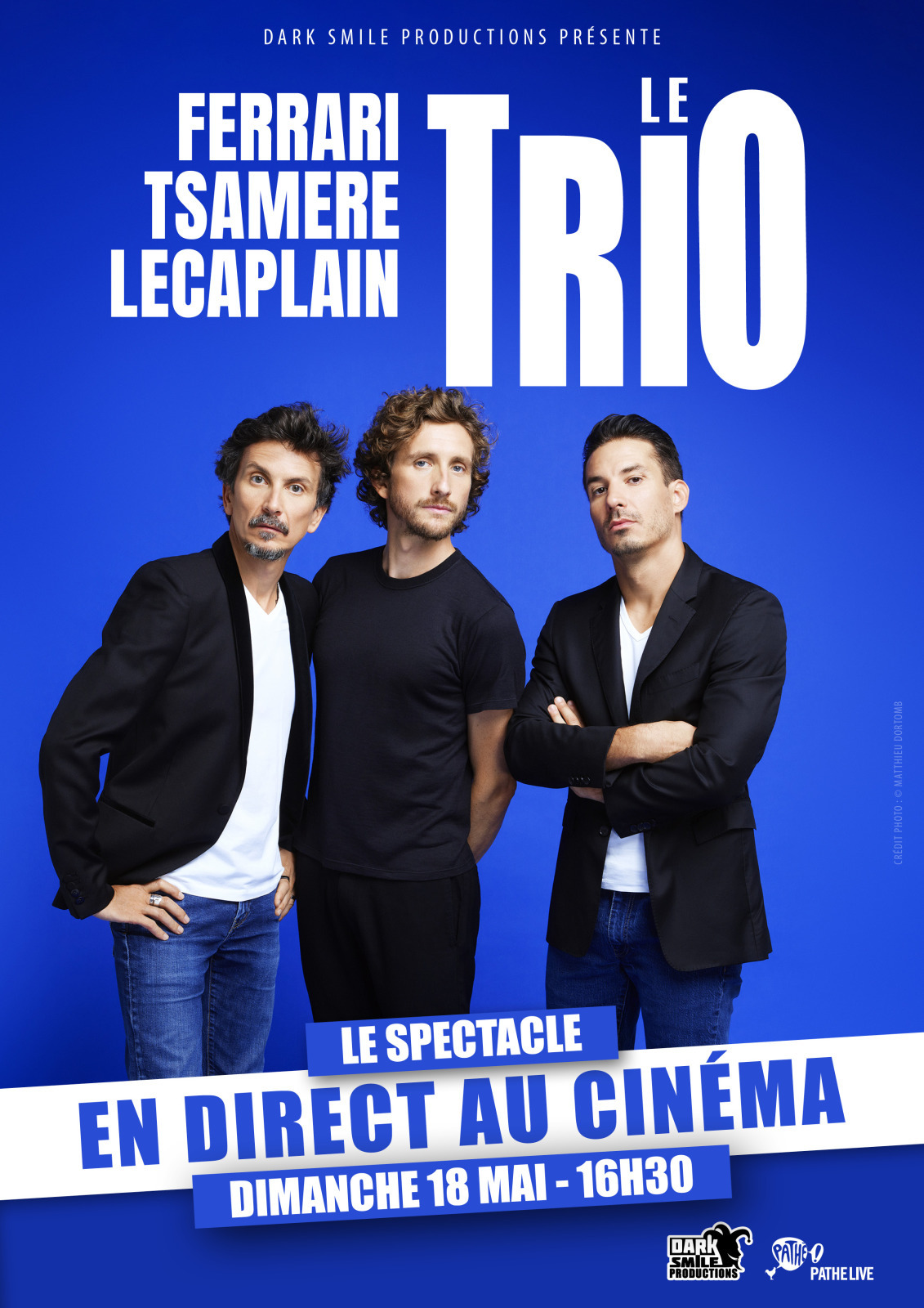 Ferrari. Tsamere. Lecaplain. Le Trio en direct au cinéma