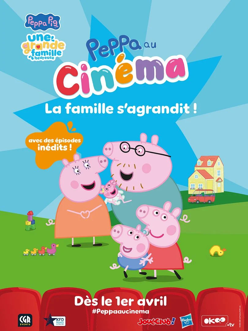 affiche Peppa au cin&eacute;ma : La famille s'agrandit !