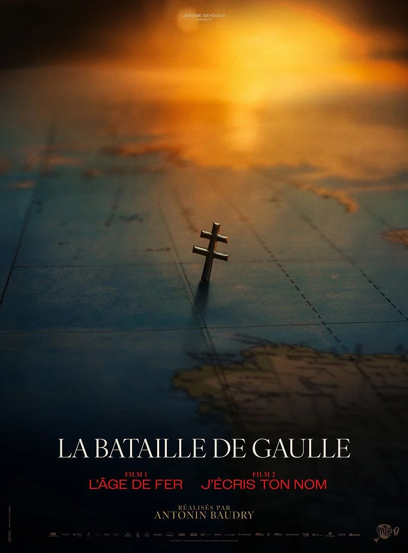 La bataille de Gaulle : L'&acirc;ge de fer