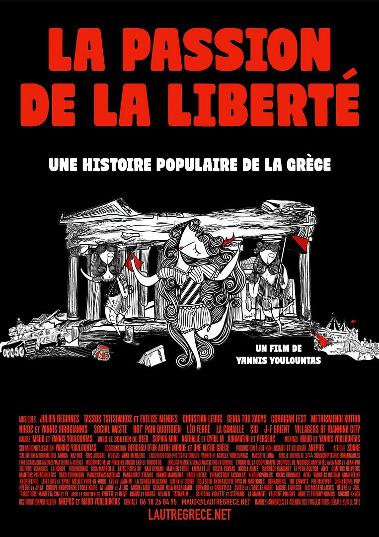La passion de la libert&eacute;, une histoire populaire de la Gr&egrave;ce