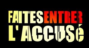 Faites entrer l'accusé - Romain Dupuy, les infirmi...