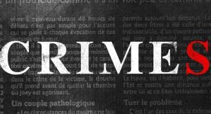 Crimes - Crimes dans le Bordelais - 3 reportages