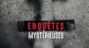 Enquêtes mystérieuses - Titanic, Fatima, Alcatraz