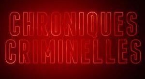 Chroniques criminelles - Affaire Jean Moritz : L'a...