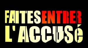 Faites entrer l'accusé - L'Abbé Pierre Dufour, le ...