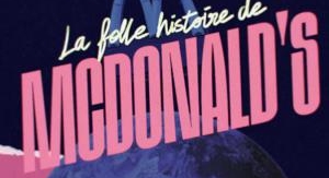 La folle histoire de Mcdonald's